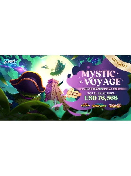 🔔Mystic Voyage : 2win Go-Crazy Competition